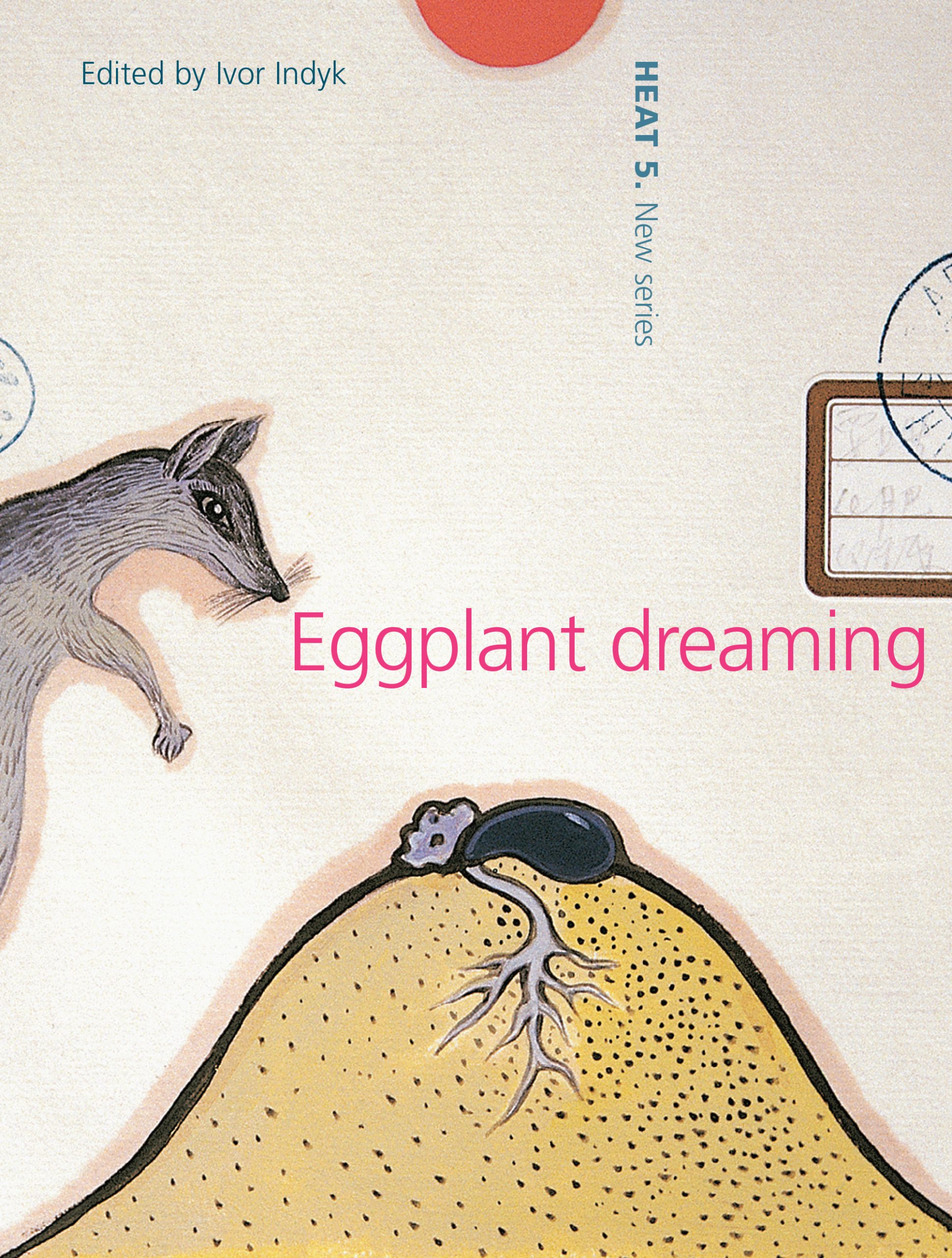 HEAT 5. Eggplant Dreaming