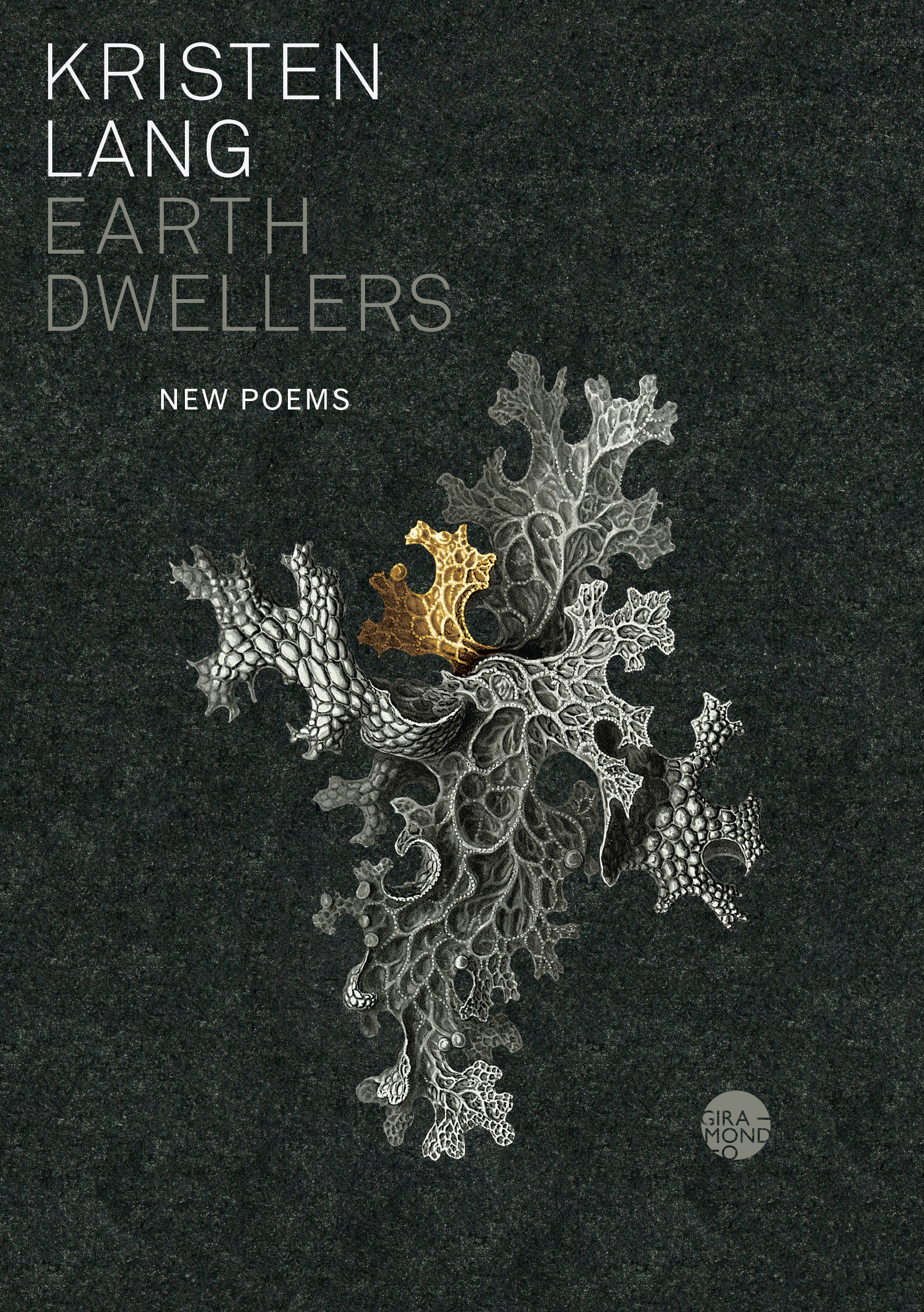 Giramondo　Earth　by　Lang　Publishing　Dwellers:　Poems　New　Kristen